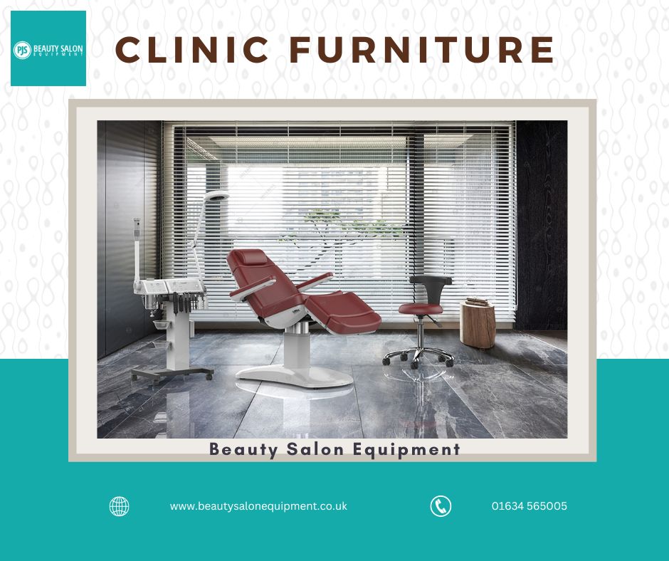 Enhance Your Salon Space With Premier Clinic Furniture